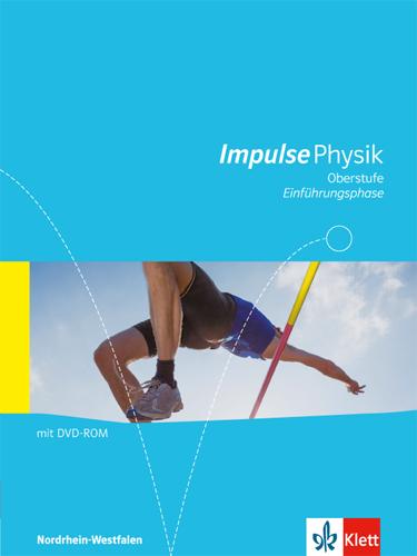 Cover: 9783127726749 | Impulse Physik Oberstufe Einführungsphase. Ausgabe Nordrhein-Westfalen