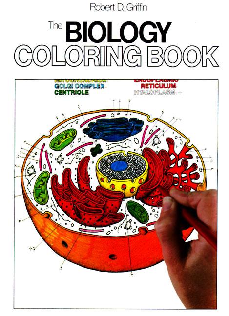 Cover: 9780064603072 | The Biology Coloring Book | A Coloring Book | Robert D Griffin | Buch