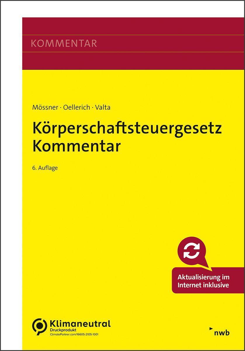 Cover: 9783482643163 | Körperschaftsteuergesetz Kommentar | Ingo Oellerich (u. a.) | Bundle