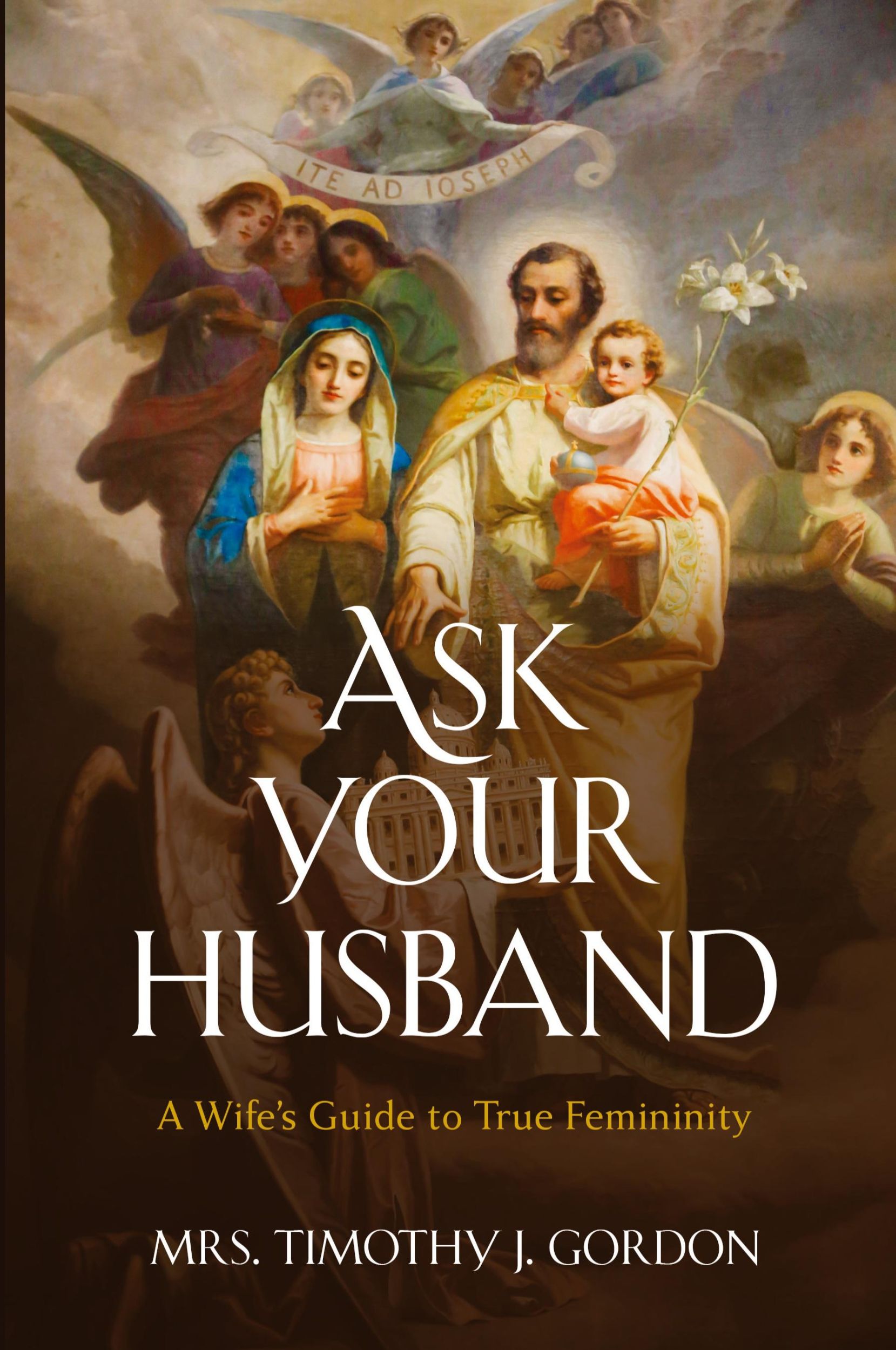 Cover: 9781950043446 | Ask Your Husband | A Wife's Guide to True Femininity | Gordon | Buch