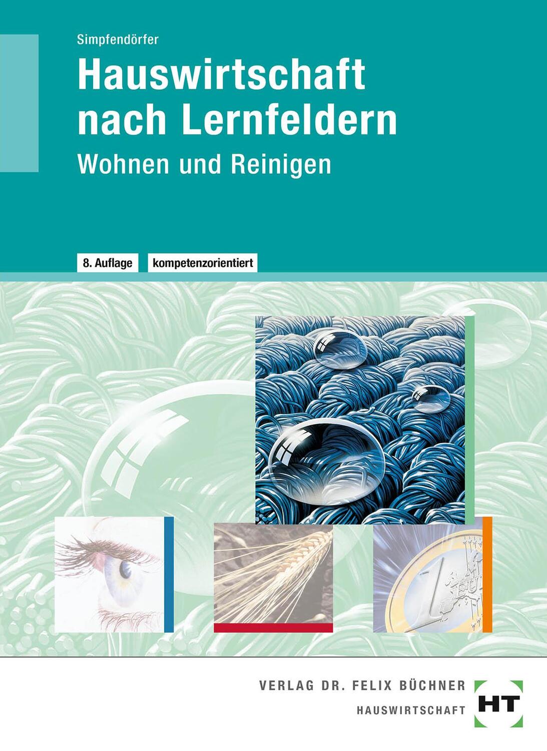 Cover: 9783582865847 | Hauswirtschaft nach Lernfeldern | Wohnen und Reinigen | Simpfendörfer