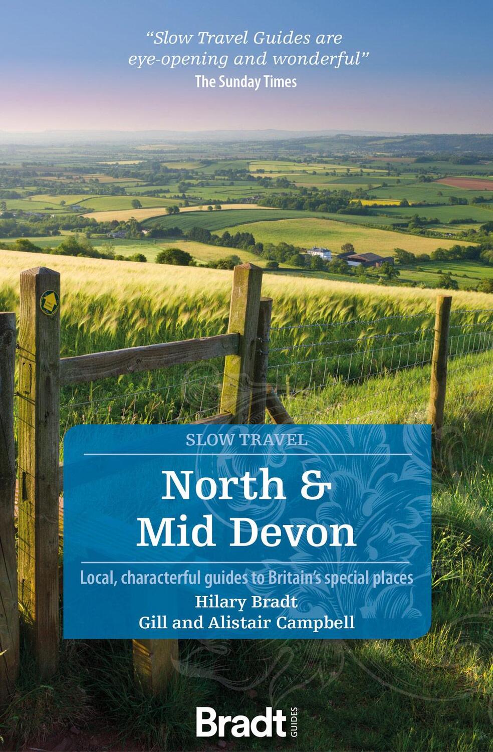 Cover: 9781784778842 | North &amp; Mid Devon (Slow Travel) | Alistair Campbell (u. a.) | Buch