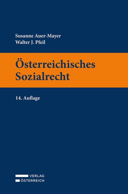 Cover: 9783704694775 | Österreichisches Sozialrecht | Susanne Auer-Mayer (u. a.) | Buch