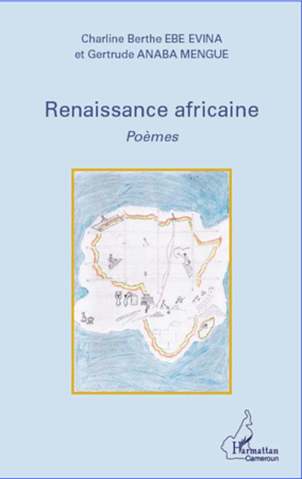 Cover: 9782296964969 | Renaissance africaine Poèmes | Charline Berthe Ebe Evina (u. a.)