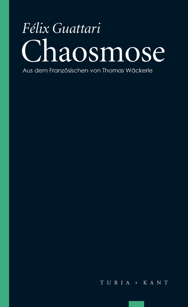 Cover: 9783851327588 | Chaosmose | Félix Guattari | Taschenbuch | Englisch Broschur | 170 S.