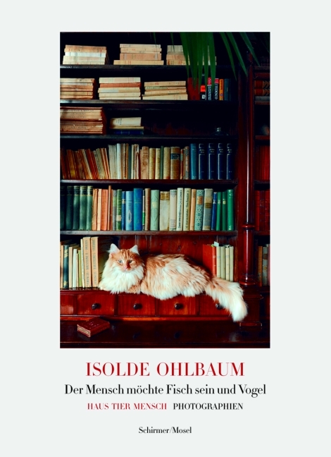 Cover: 9783829605304 | Der Mensch möchte Fisch sein und Vogel | Isolde Ohlbaum | Buch | 2011