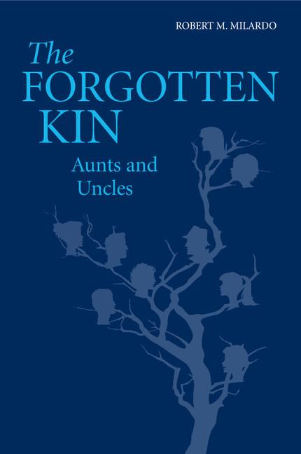 Cover: 9781107531543 | The Forgotten Kin | Robert M. Milardo | Taschenbuch | Englisch | 2015