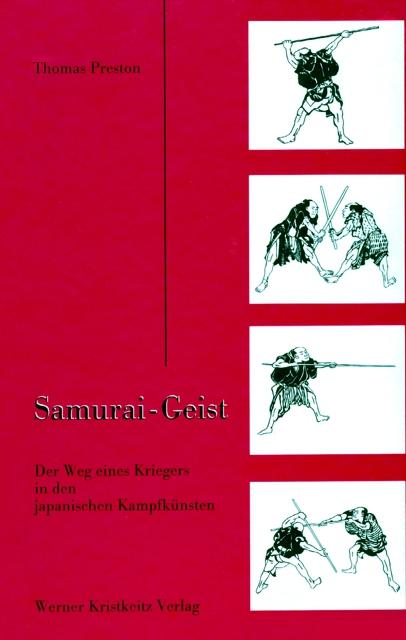 Cover: 9783921508763 | Samurai - Geist | Thomas Preston | Buch | 128 S. | Deutsch | 1999