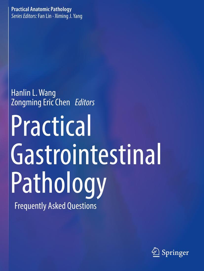 Cover: 9783030512705 | Practical Gastrointestinal Pathology | Frequently Asked Questions