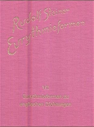 Cover: 9783727436871 | Eurythmieformen zu englischen Dichtungen | Rudolf Steiner | Buch