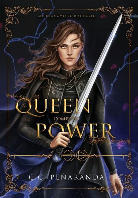 Cover: 9781838248031 | A Queen Comes to Power | An Heir Comes to Rise - Book 2 | Peñaranda