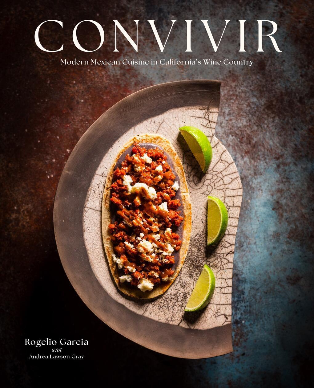 Cover: 9781949480337 | Convivir | Modern Mexican Cuisine in California's Wine Country | Buch