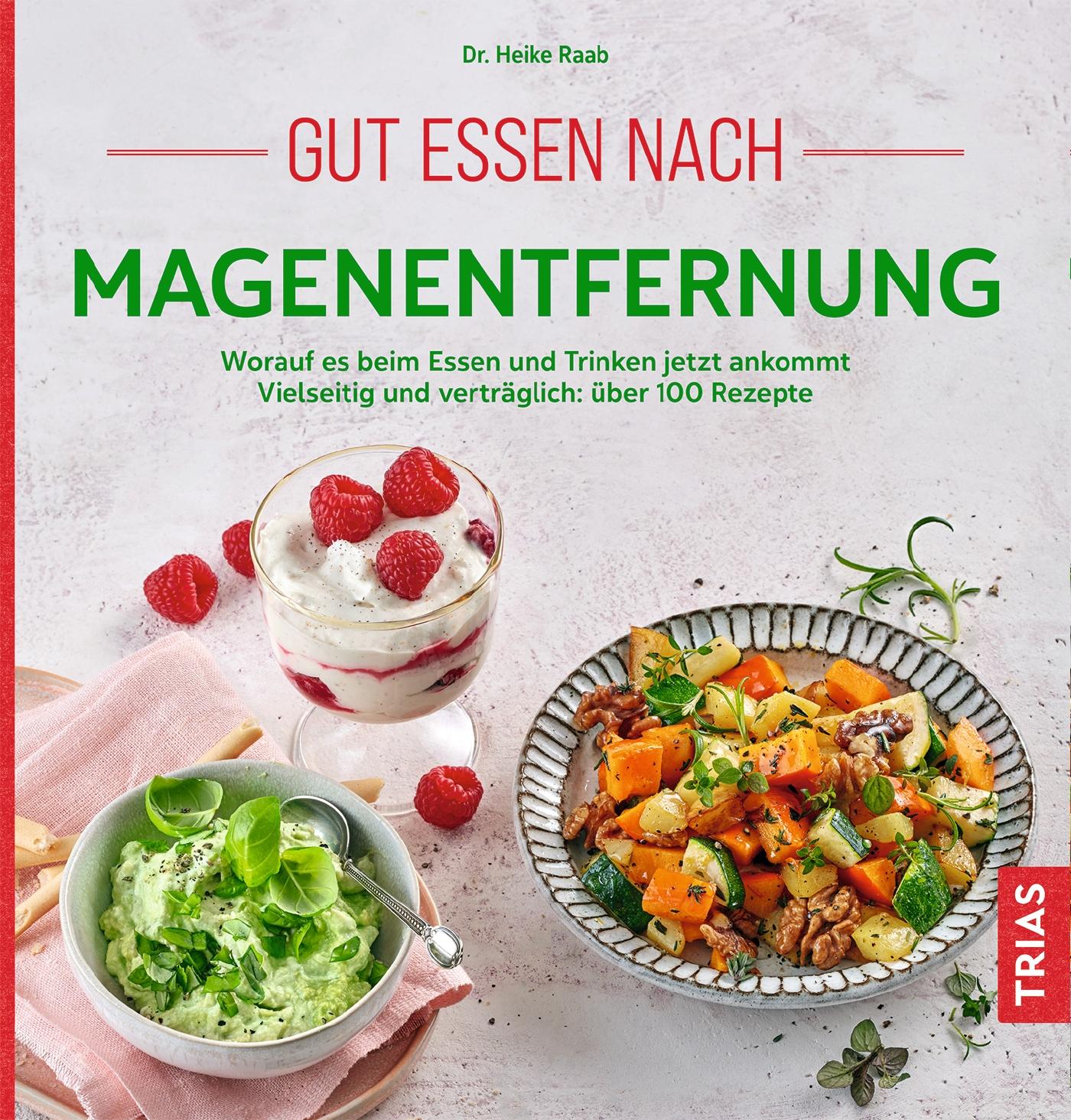 Cover: 9783432113654 | Gut essen nach Magenentfernung | Heike Raab | Taschenbuch | 136 S.