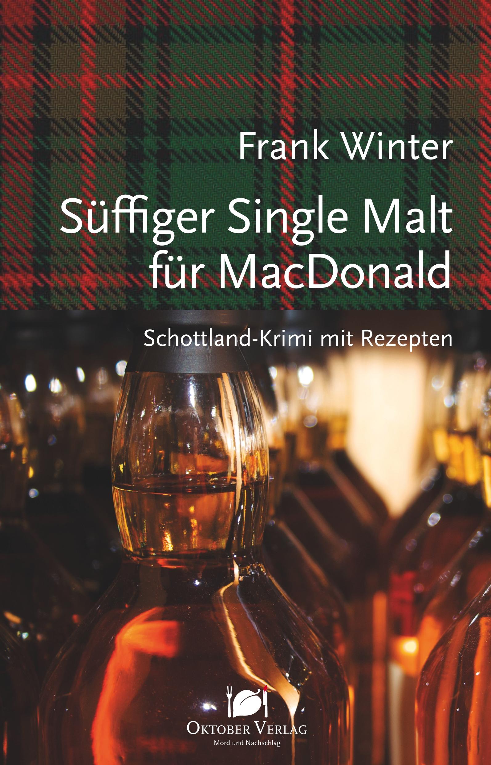 Cover: 9783946938415 | Süffiger Single Malt für MacDonald | Frank Winter | Taschenbuch | 2018