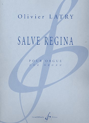 Cover: 9790043088400 | Salve Regina | Olivier Latry | Buch | Gerard Billaudot