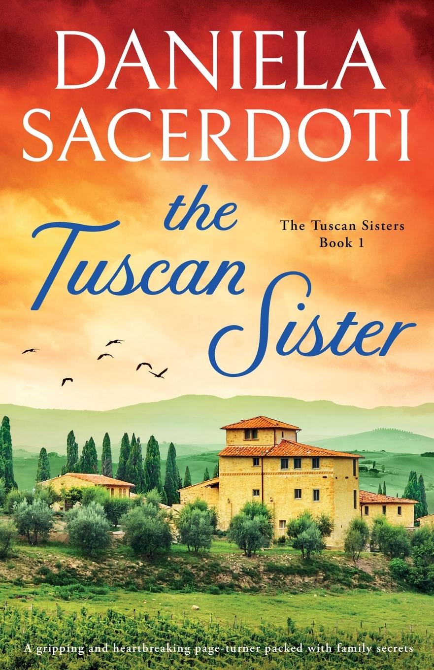 Cover: 9781835252185 | The Tuscan Sister | Daniela Sacerdoti | Taschenbuch | Paperback | 2024