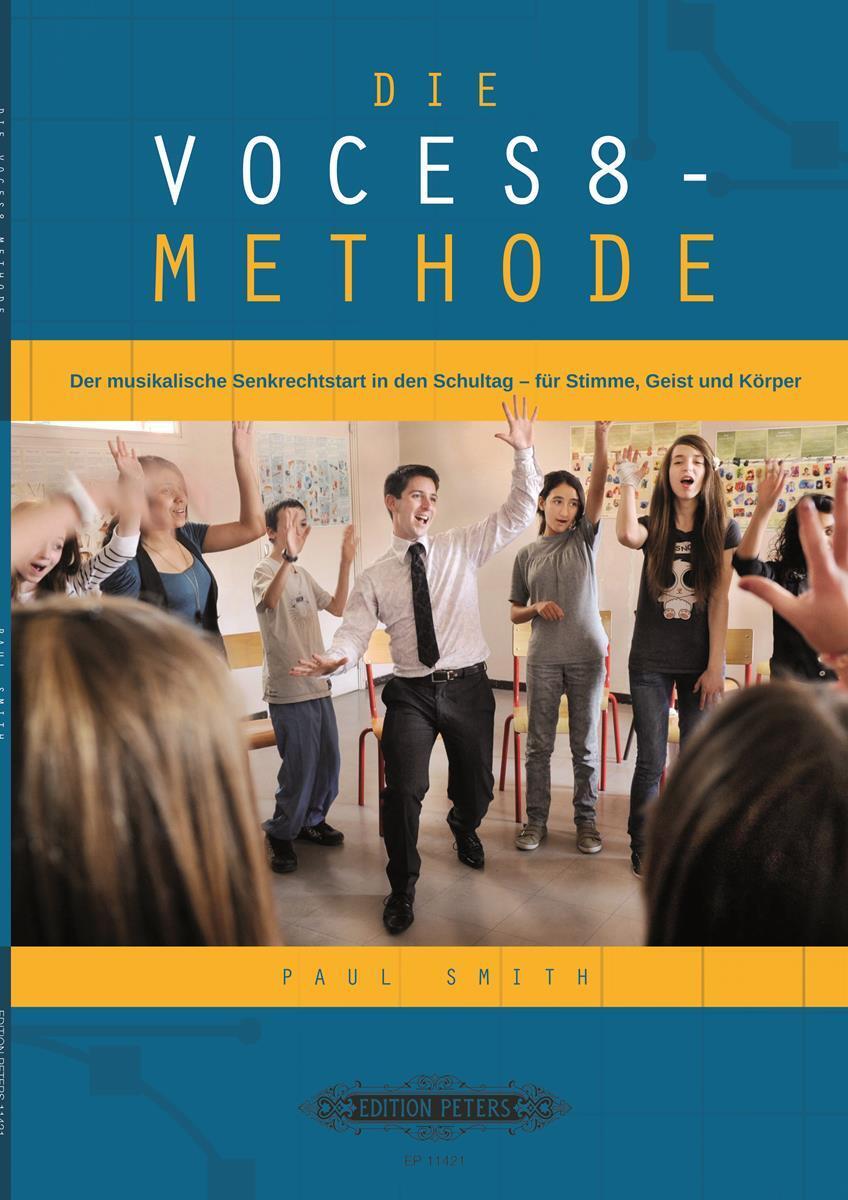 Cover: 9790014117597 | Die VOCES8 Methode | Paul Smith | Taschenbuch | 72 S. | Deutsch | 2014