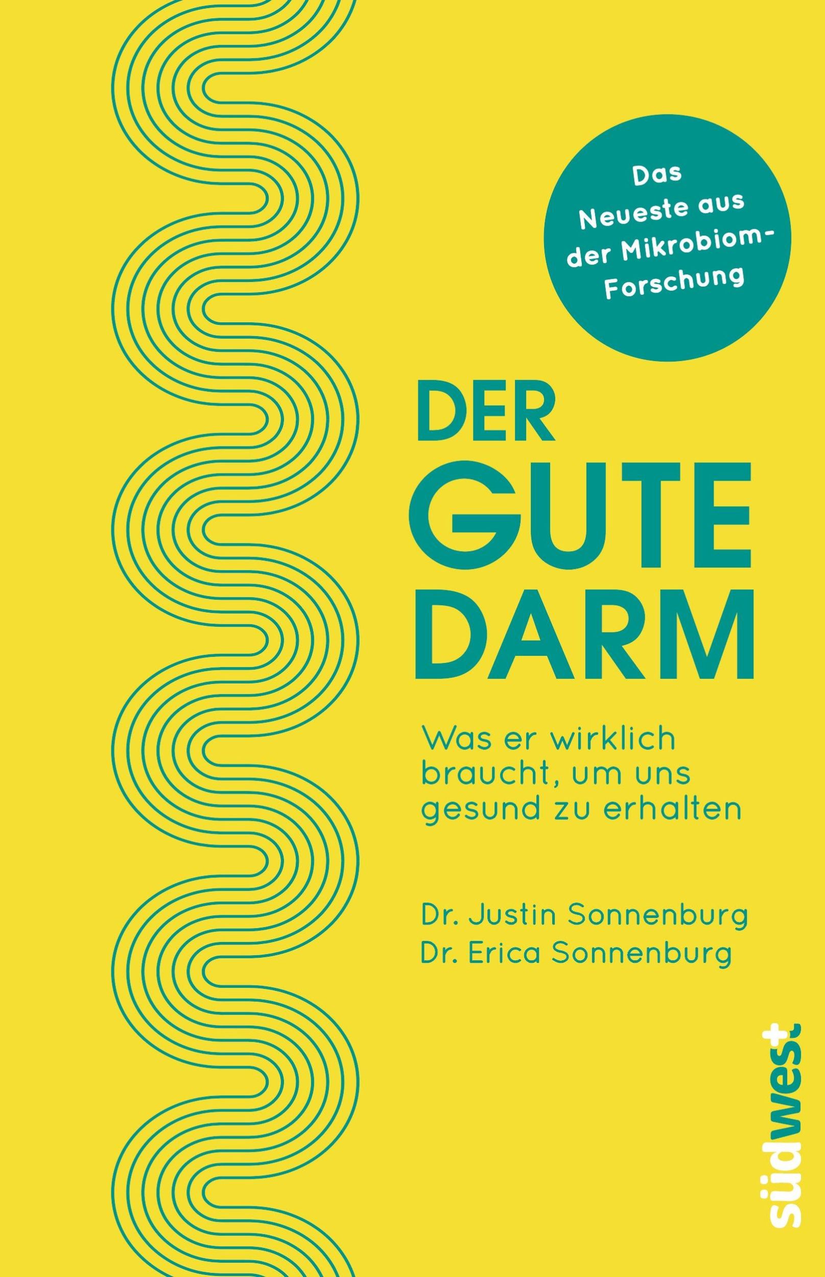 Cover: 9783517094342 | Der gute Darm | Justin Sonnenburg (u. a.) | Buch | 352 S. | Deutsch