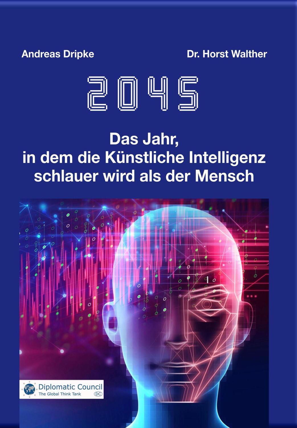 Cover: 9783947818570 | 2045 | Andreas Dripke (u. a.) | Taschenbuch | Paperback | 104 S.