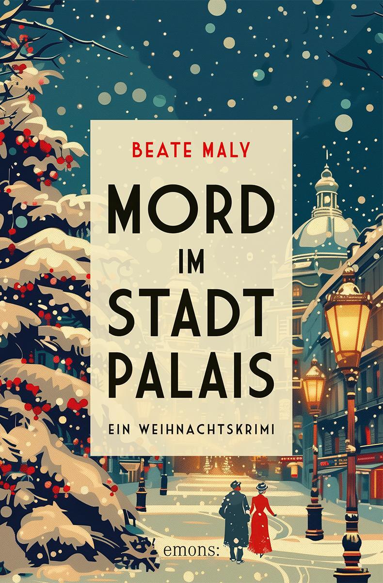 Cover: 9783740820510 | Mord im Stadtpalais | Ein Weihnachtskrimi | Beate Maly | Taschenbuch