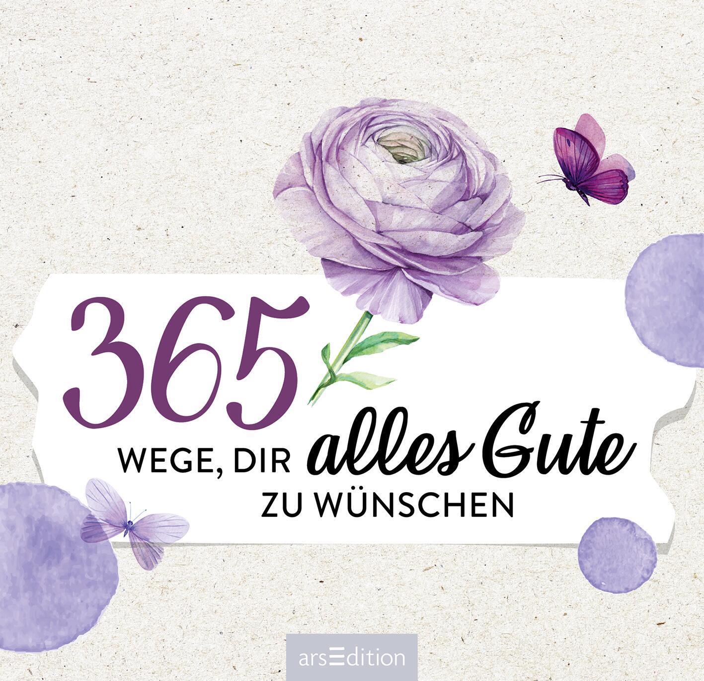 Bild: 9783845847443 | 365 Wege, dir alles Gute zu wünschen | Taschenbuch | Aufsteller | 2024