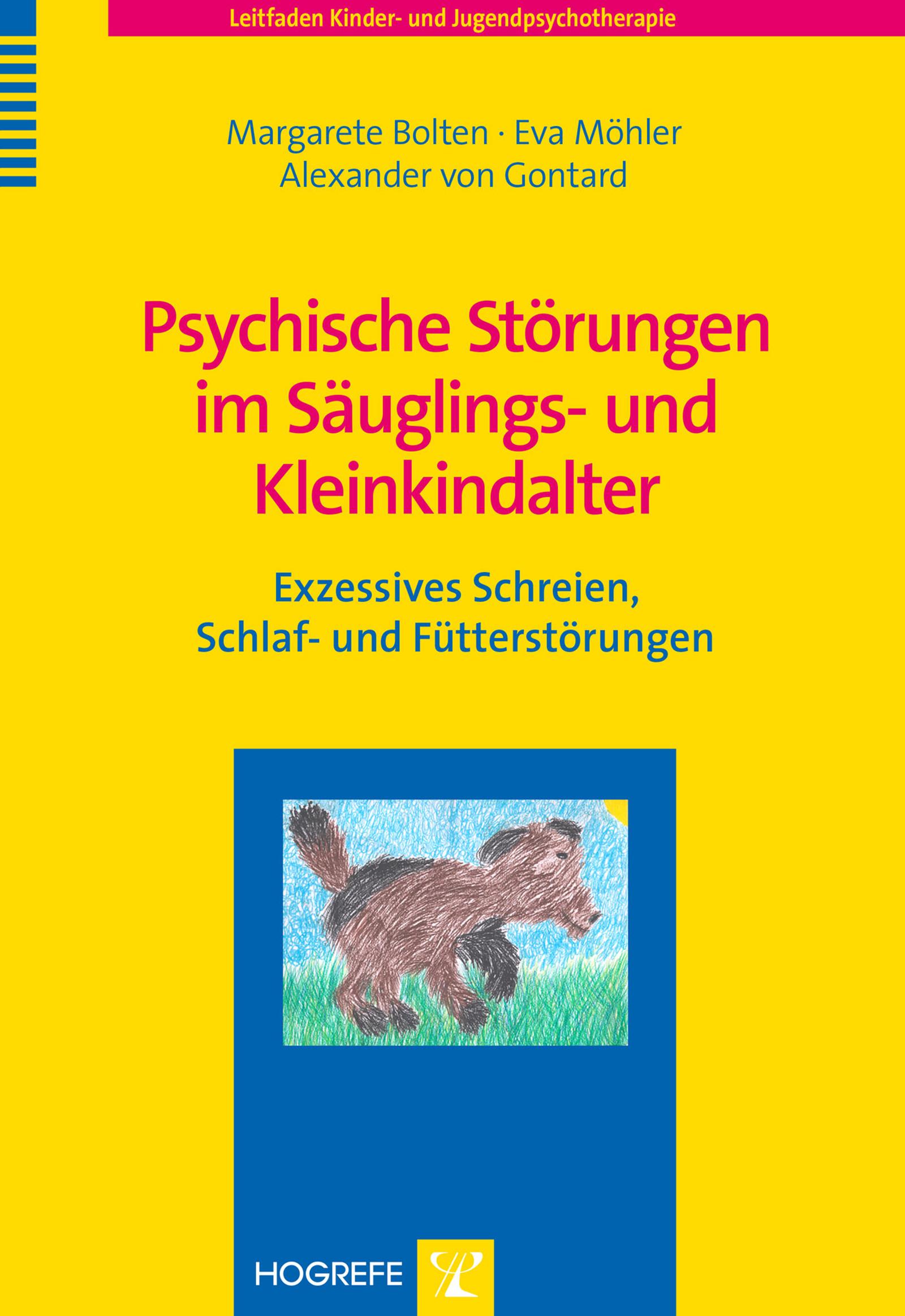 Cover: 9783801723736 | Psychische Störungen im Säuglings- und Kleinkindalter | Bolten (u. a.)