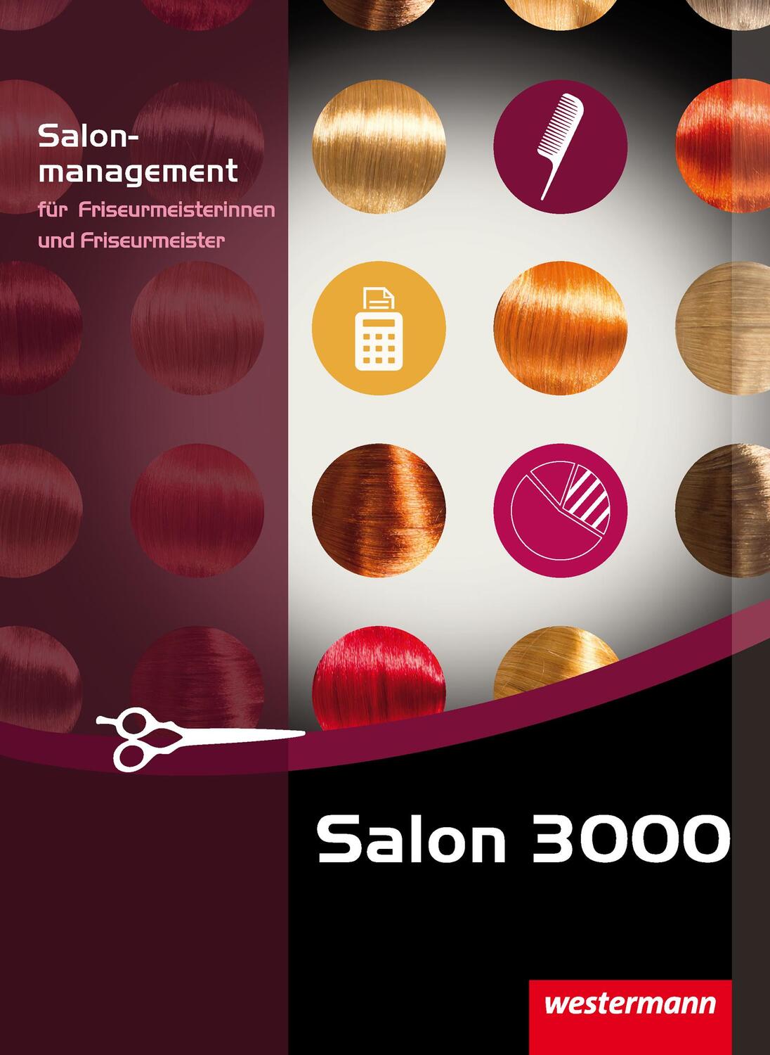 Cover: 9783142458809 | Salon 3000. Schülerband. Salonmanagement | Venino-Hessberger (u. a.)