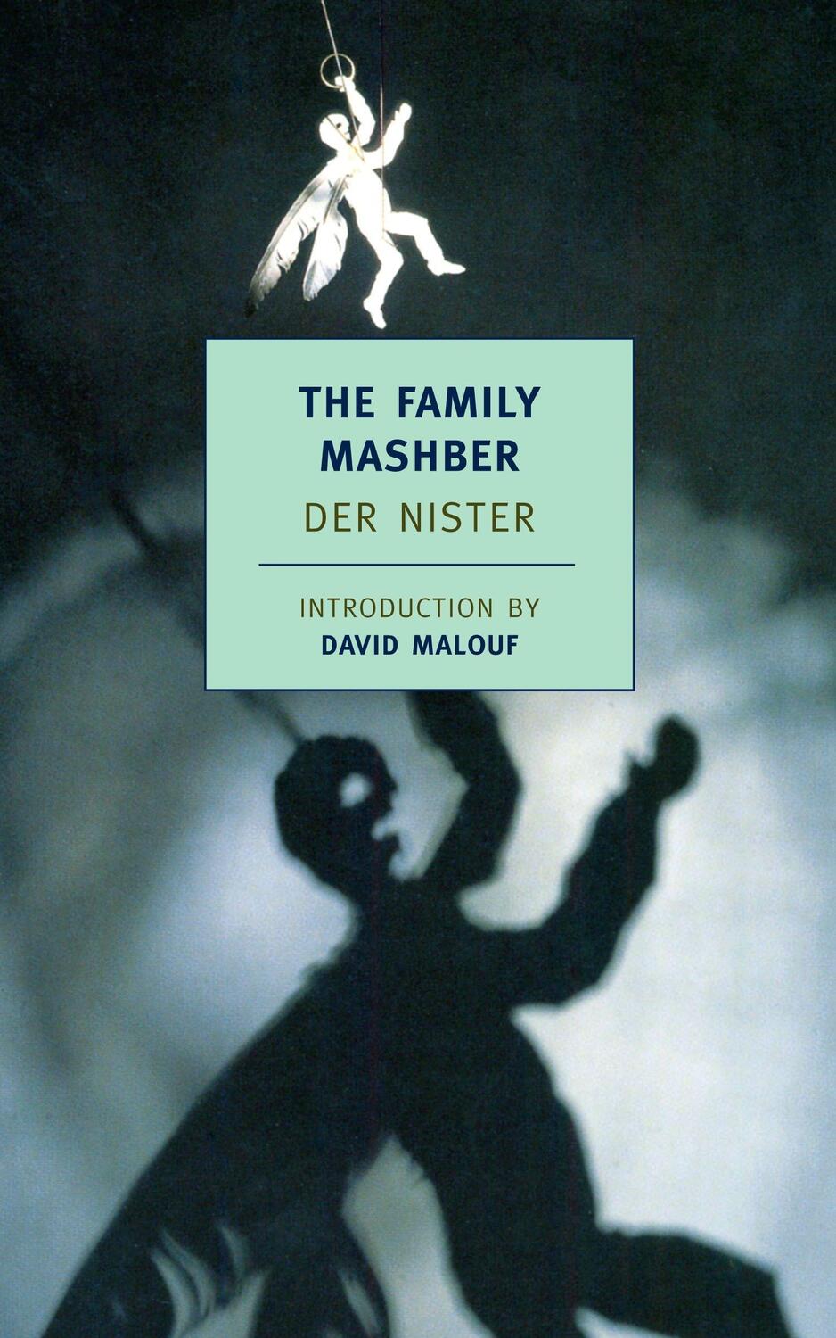 Cover: 9781590172797 | The Family Mashber | Der Nister | Taschenbuch | Englisch | 2008