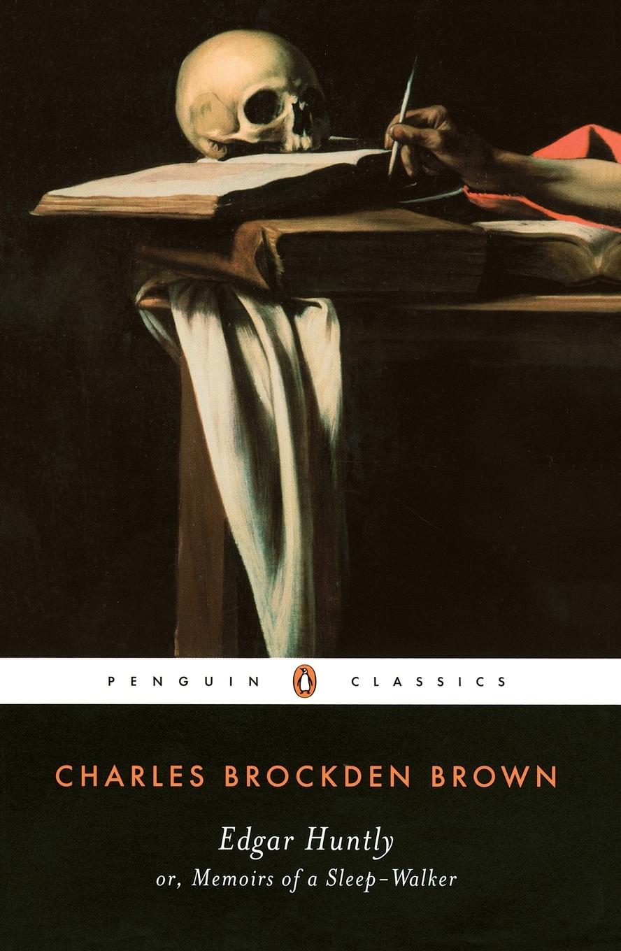 Cover: 9780140390629 | Edgar Huntly or, Memoirs of a Sleep-Walker | Charles Brockden Brown