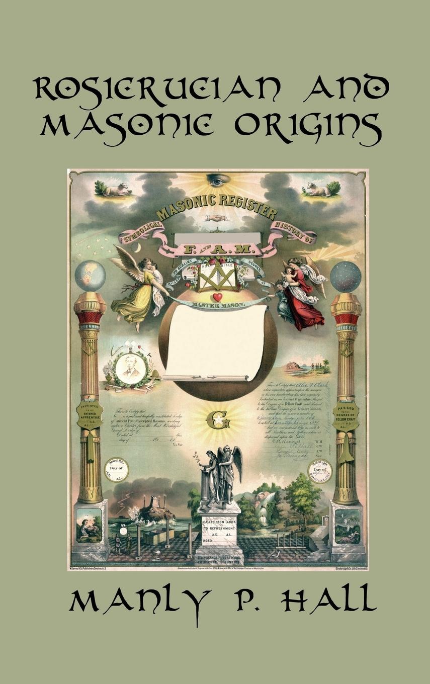 Cover: 9781515427308 | Rosicrucian and Masonic Origins | Manly P. Hall | Buch | Englisch