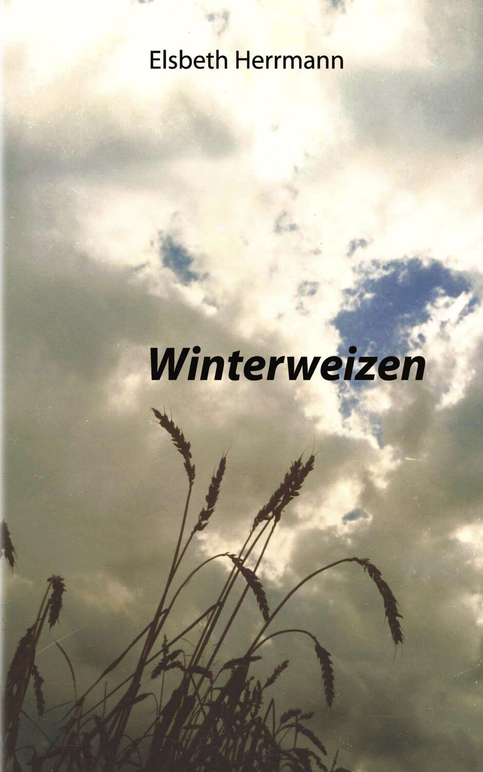 Cover: 9783833001246 | Winterweizen | Elsbeth Herrmann | Taschenbuch | Paperback | 172 S.