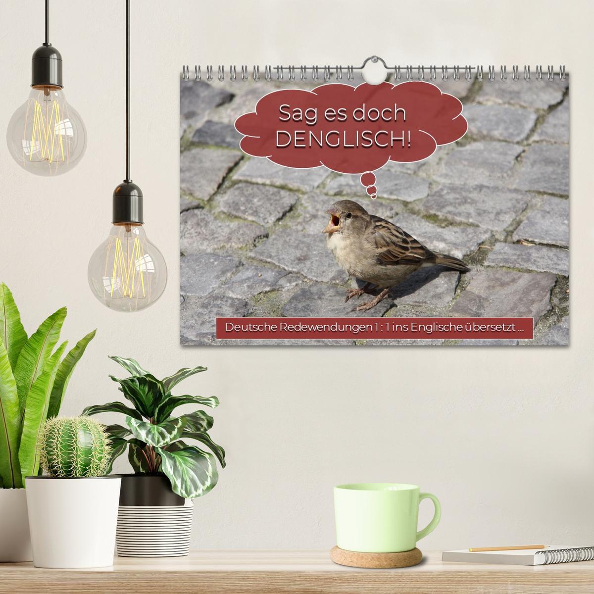 Bild: 9783435075058 | Sag es doch DENGLISCH (Wandkalender 2025 DIN A4 quer), CALVENDO...