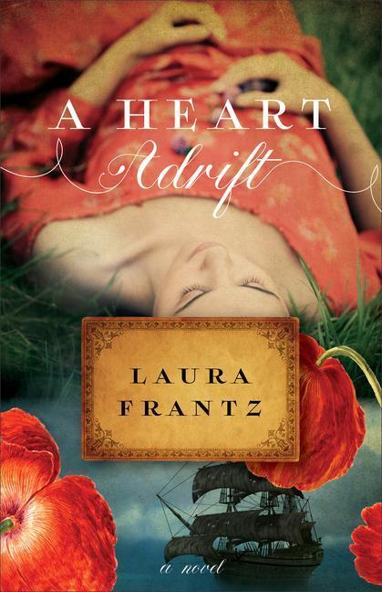 Cover: 9780800734978 | A Heart Adrift | Laura Frantz | Taschenbuch | Englisch | 2022