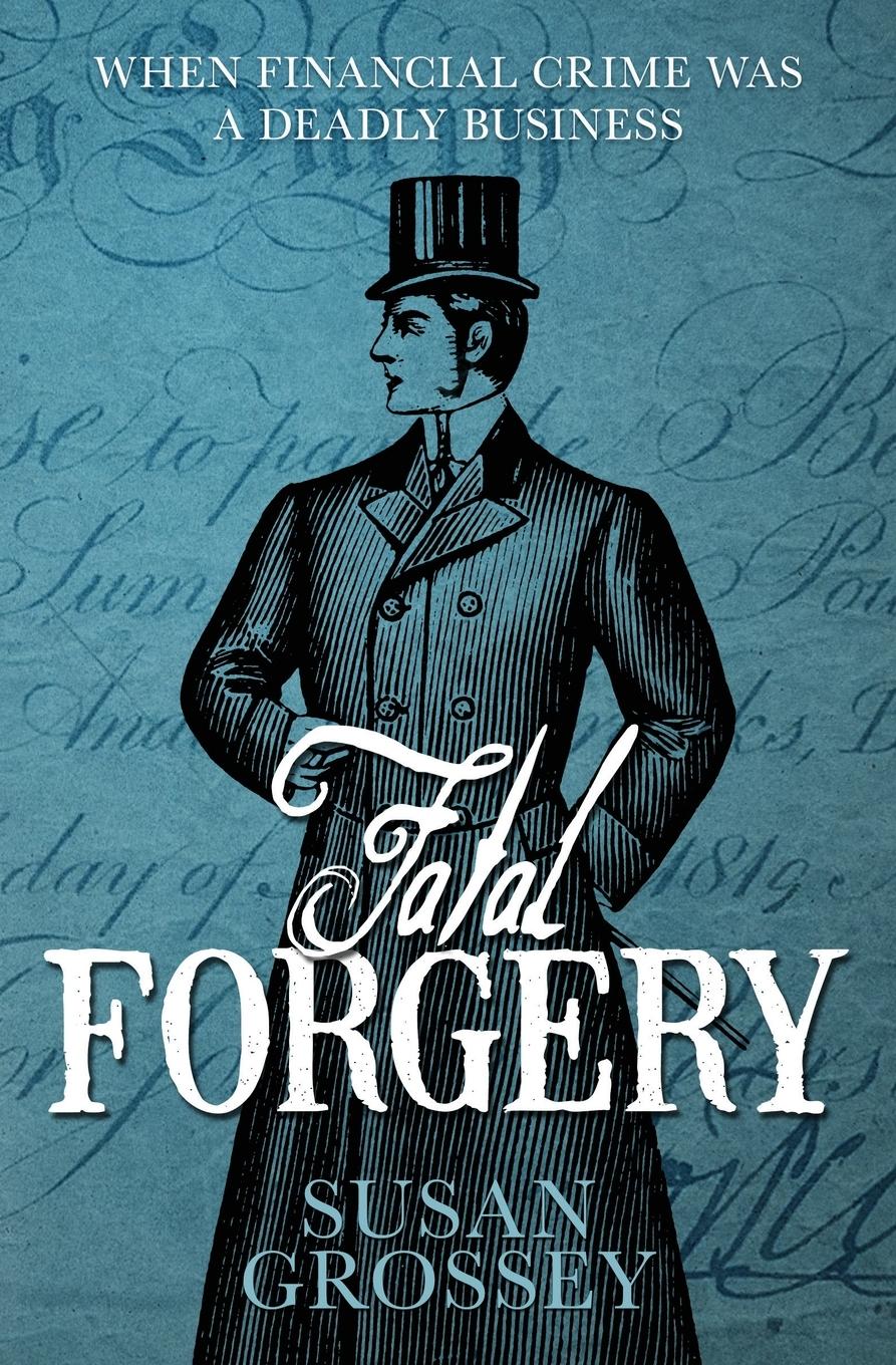 Cover: 9781916001909 | Fatal Forgery | Susan Grossey | Taschenbuch | Englisch | 2018