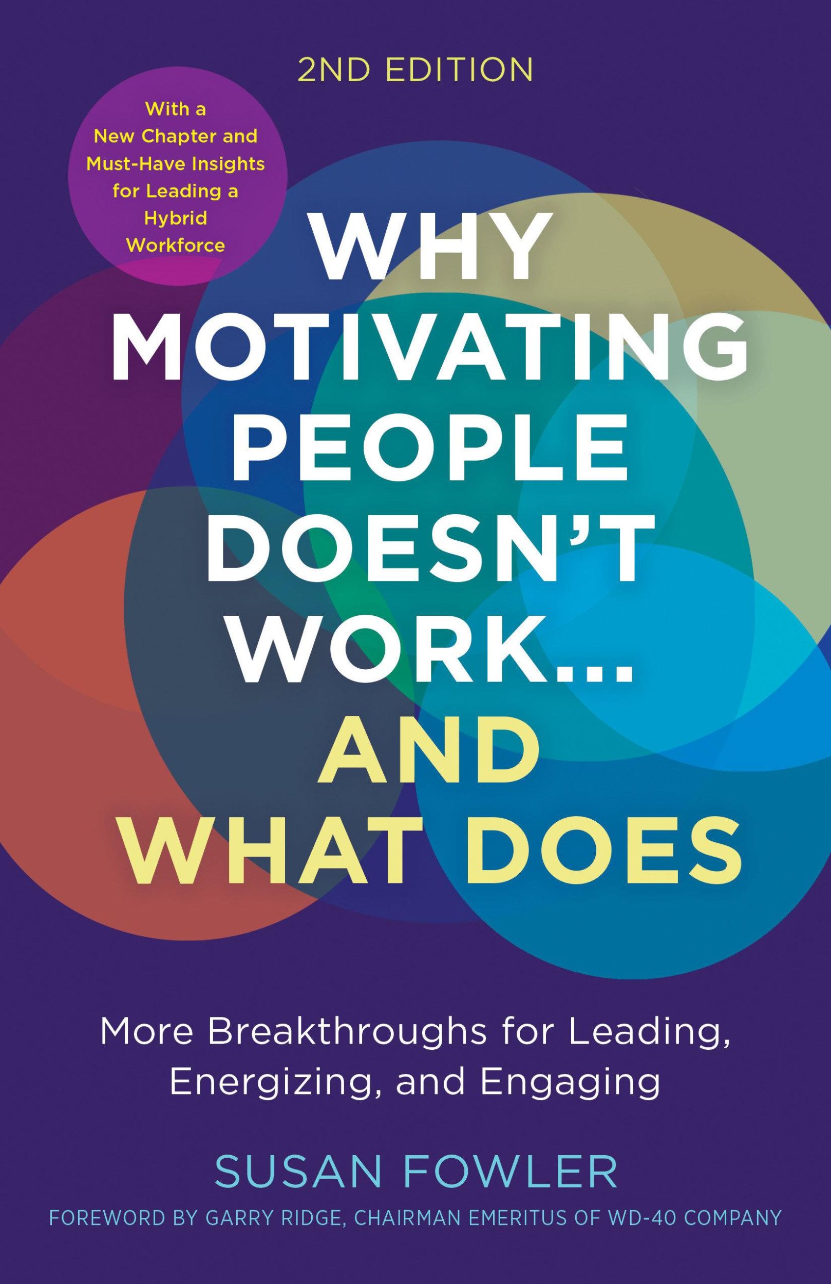 Cover: 9781523004126 | Why Motivating People Doesn't Work...and What Does, Second Edition