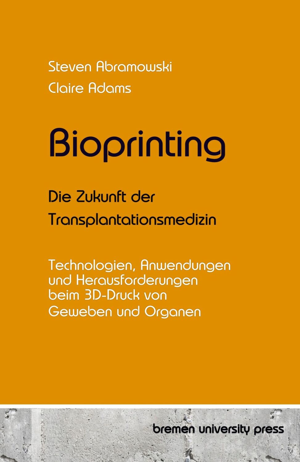 Cover: 9783689046712 | Bioprinting - Die Zukunft der Transplantationsmedizin | Taschenbuch