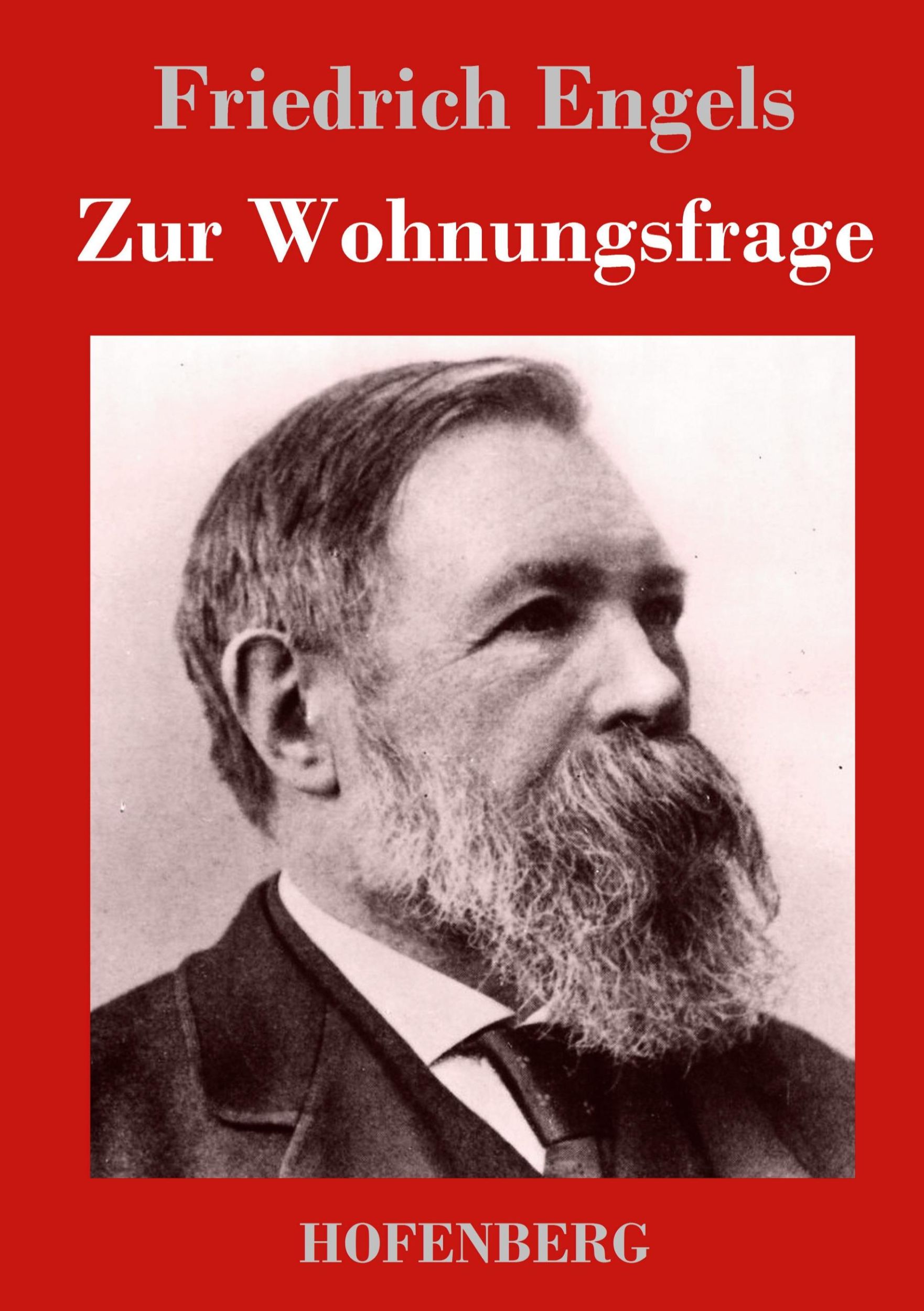 Cover: 9783843026253 | Zur Wohnungsfrage | Friedrich Engels | Buch | 88 S. | Deutsch | 2013