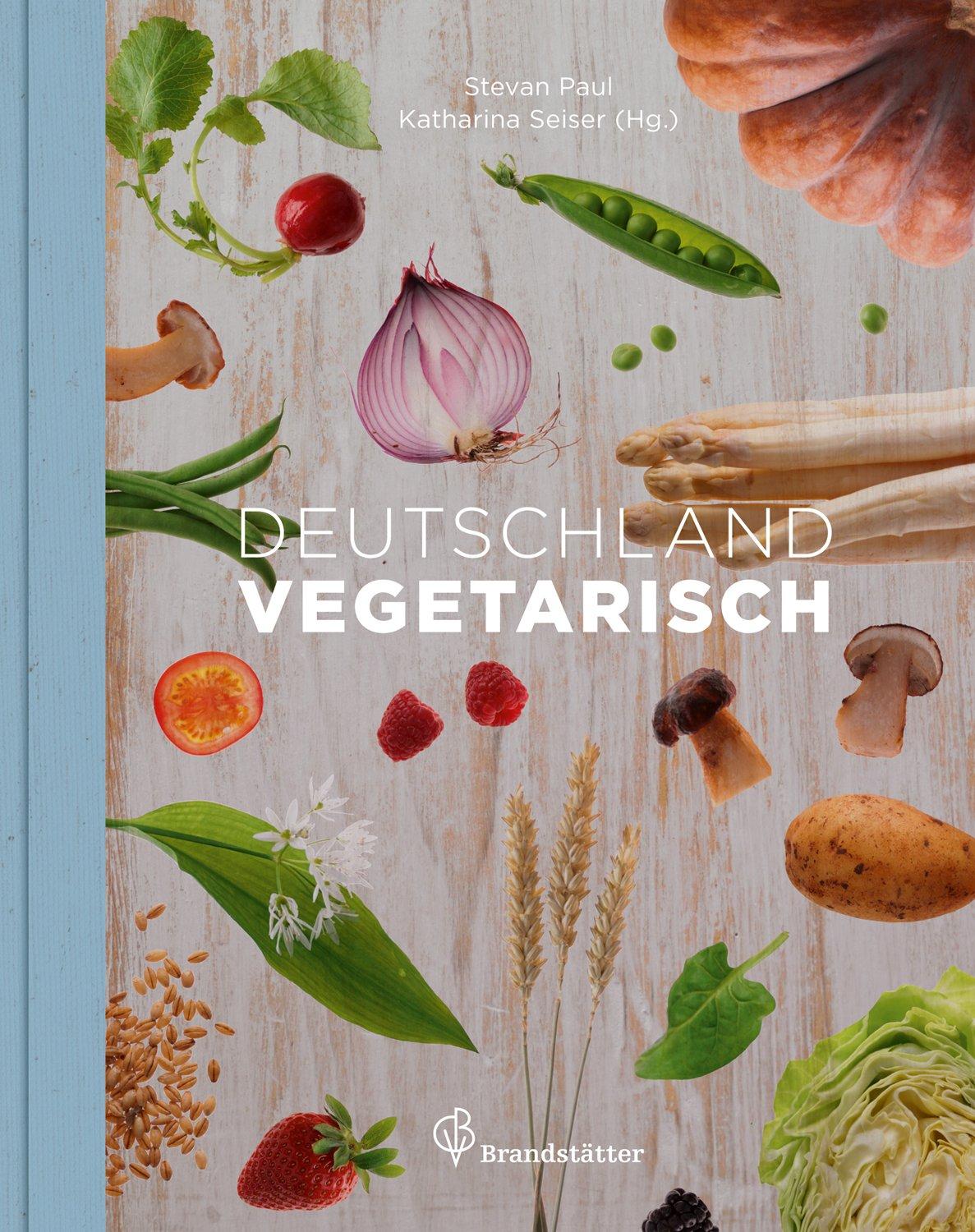 Cover: 9783850337397 | Deutschland vegetarisch | Stevan Paul | Buch | 272 S. | Deutsch | 2013