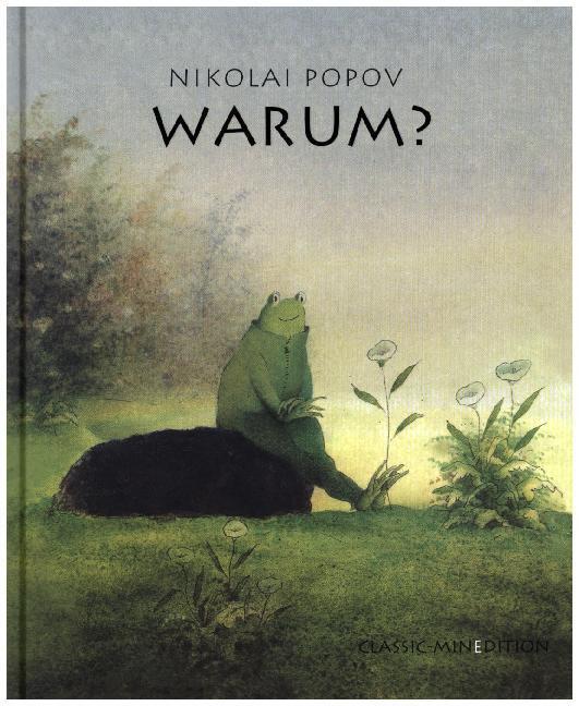 Cover: 9783865663412 | Warum? | Nikolai Popov | Buch | 32 S. | Deutsch | 2015 | Minedition