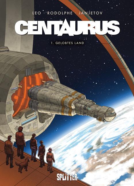 Cover: 9783958391871 | Centaurus 1: Gelobtes Land | Rodolphe | Buch | Centaurus | 56 S.