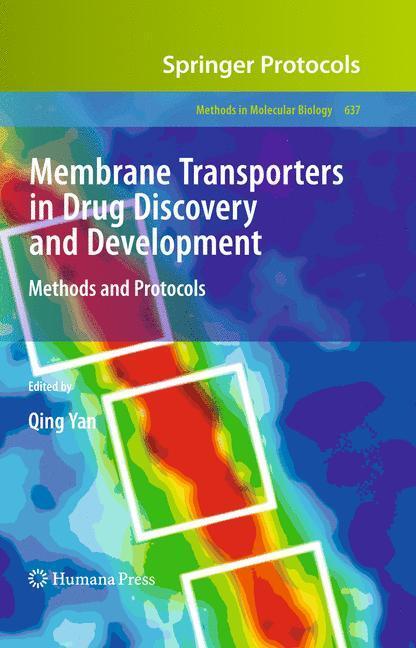 Cover: 9781607616993 | Membrane Transporters in Drug Discovery and Development | Qing Yan