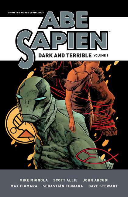 Cover: 9781506733784 | Abe Sapien: Dark and Terrible Volume 1 | Mike Mignola (u. a.) | Buch