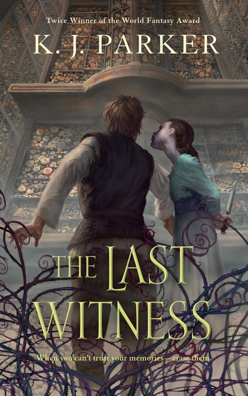 Cover: 9780765385291 | THE LAST WITNESS | K. J. Parker | Taschenbuch | Englisch | 2015