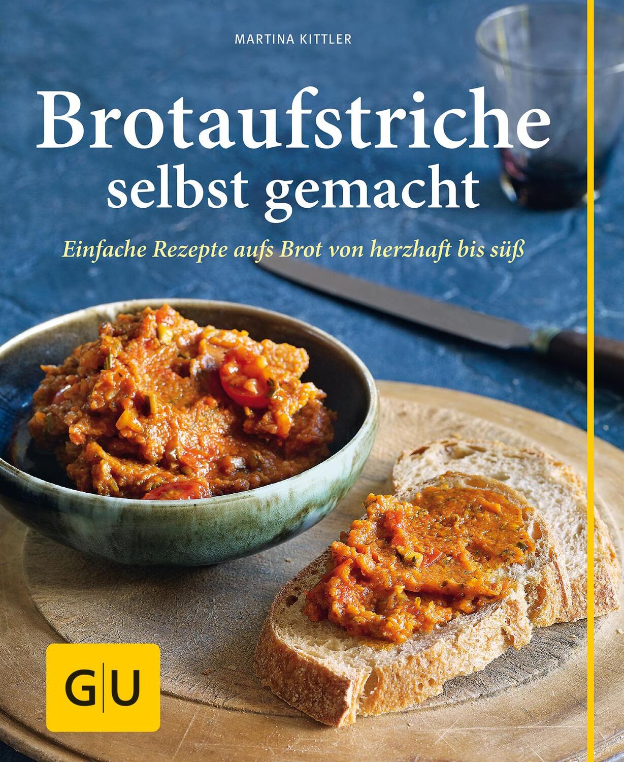 Cover: 9783833834264 | Brotaufstriche selbst gemacht | Martina Kittler | Buch | 128 S. | 2013