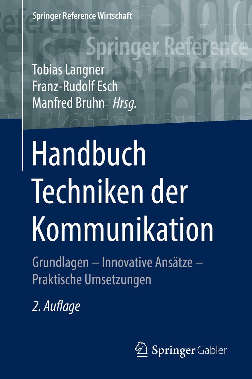 Cover: 9783658046521 | Handbuch Techniken der Kommunikation | Tobias Langner (u. a.) | Buch