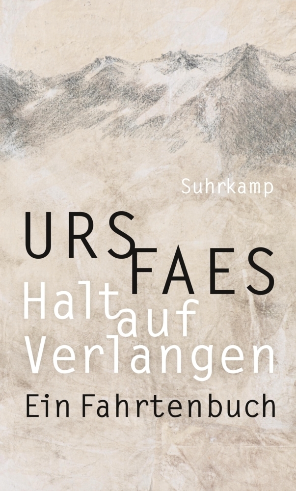 Cover: 9783518425831 | Halt auf Verlangen | Urs Faes | Buch | 2017 | Suhrkamp