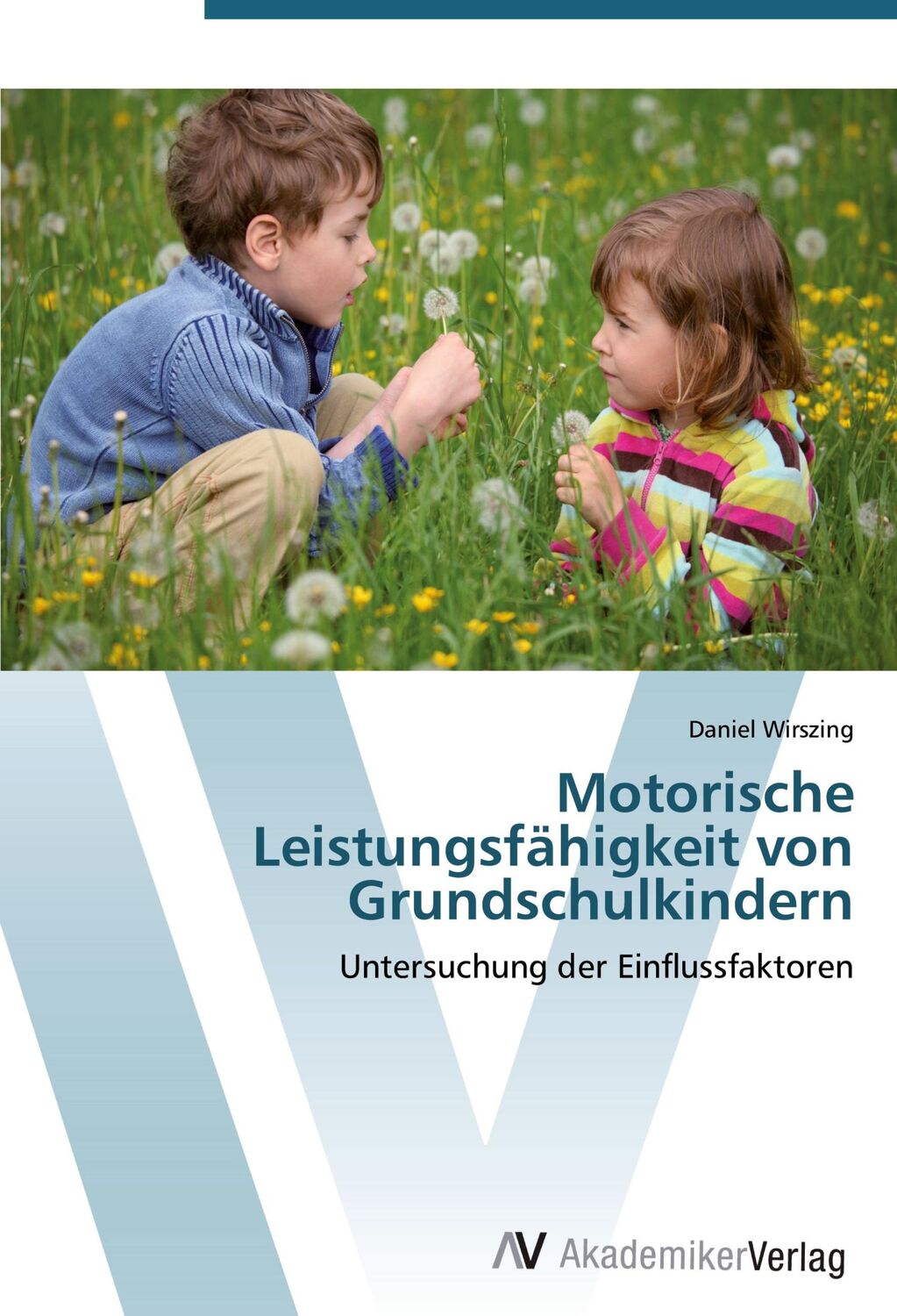 Cover: 9783639410990 | Motorische Leistungsfähigkeit von Grundschulkindern | Daniel Wirszing