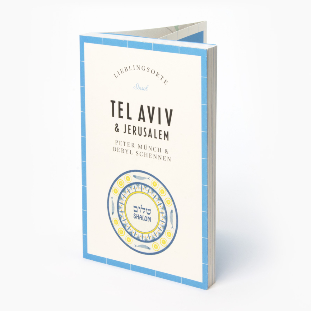 Bild: 9783458363316 | Tel Aviv &amp; Jerusalem Reiseführer LIEBLINGSORTE | Peter Münch | Buch