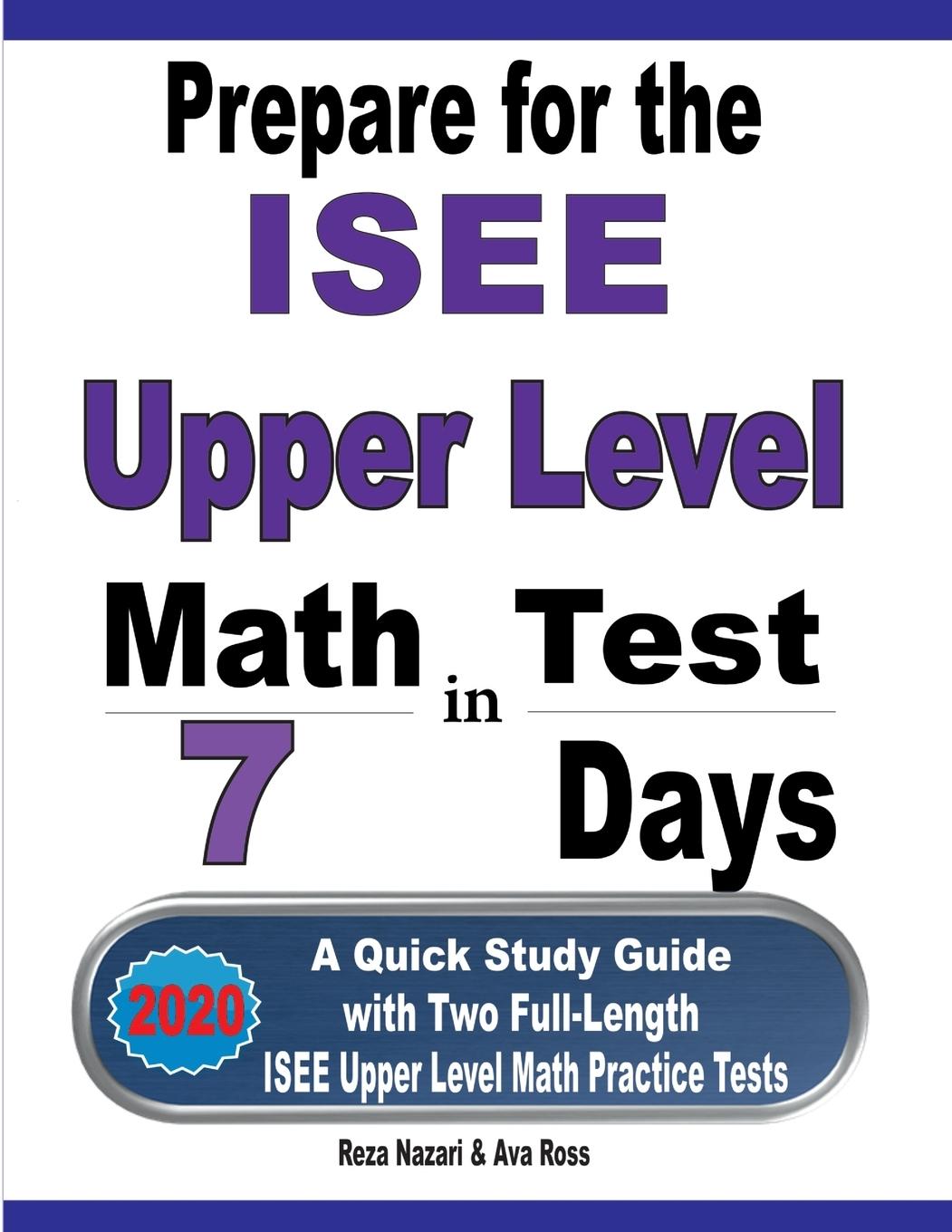 Cover: 9781646121311 | Prepare for the ISEE Upper Level Math Test in 7 Days | Nazari (u. a.)