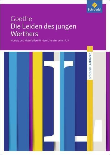 Cover: 9783507697799 | Johann Wolfgang von Goethe: Die Leiden des jungen Werthers | Buch